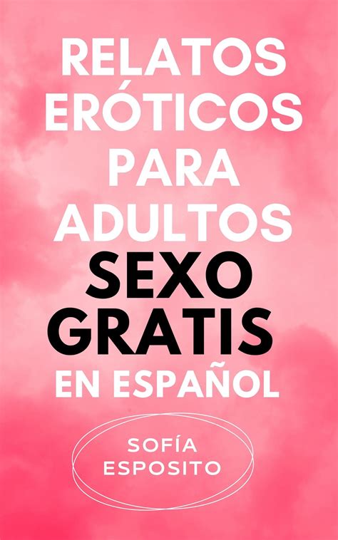 relatos porno en español|Relatos Eróticos. Relatos porno reales con alto contenido sexual.